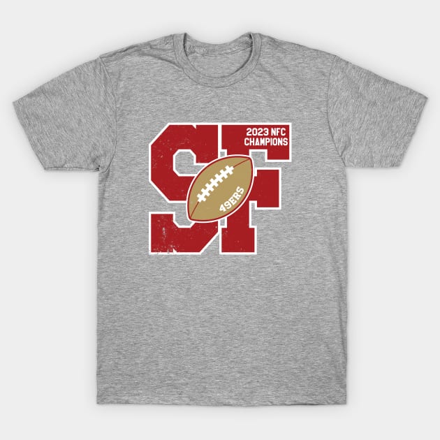 Big Bold San Francisco 2023 49ers NFC Champs T-Shirt by Rad Love